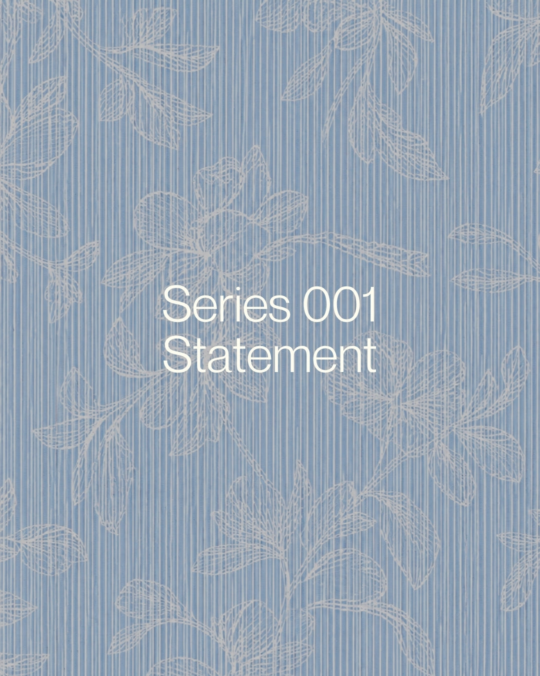Series 001 Statement